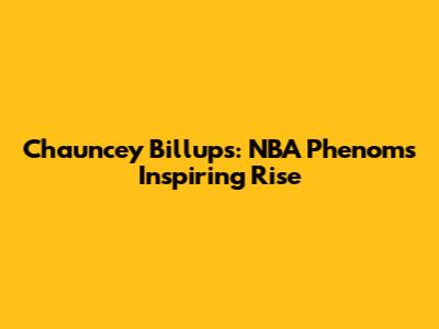 Chauncey Billups: NBA Phenom's Inspiring Rise