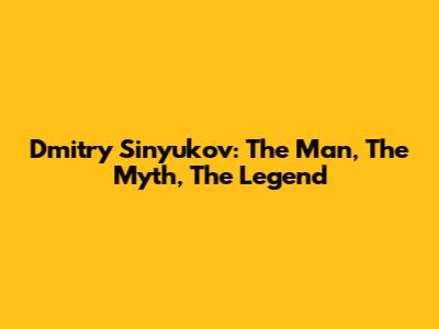 Dmitry Sinyukov: The Man, The Myth, The Legend