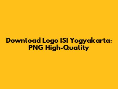 Download Logo ISI Yogyakarta: PNG High-Quality