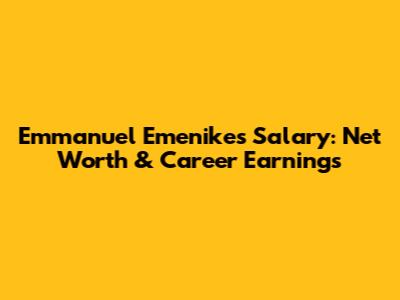Emmanuel Emenike's Salary: Net Worth & Career Earnings