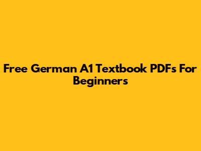 Free German A1 Textbook PDFs For Beginners