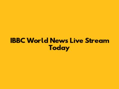 IBBC World News Live Stream Today