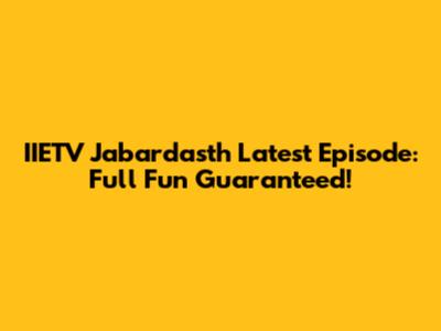 IIETV Jabardasth Latest Episode: Full Fun Guaranteed!