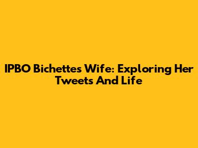 IPBO Bichette's Wife: Exploring Her Tweets And Life