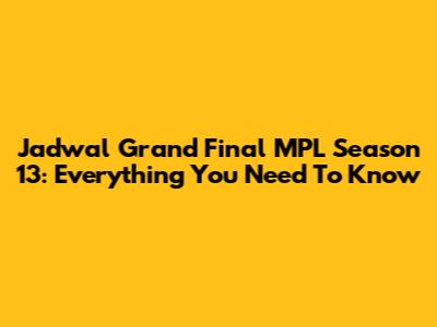 Jadwal Grand Final MPL Season 13: Everything You Need To Know
