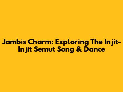 Jambi's Charm: Exploring The 'Injit-Injit Semut' Song & Dance