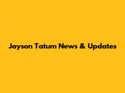Jayson Tatum News & Updates