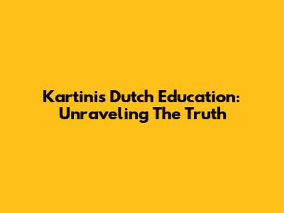 Kartini's Dutch Education: Unraveling The Truth