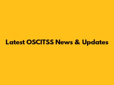 Latest OSCITSS News & Updates