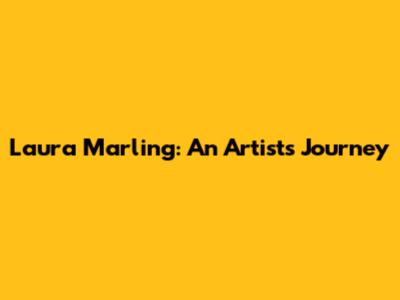Laura Marling: An Artist's Journey