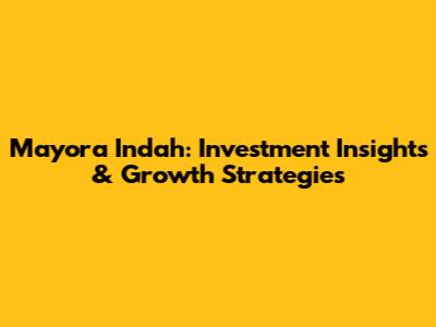 Mayora Indah: Investment Insights & Growth Strategies