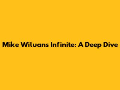 Mike Wiluan's Infinite: A Deep Dive