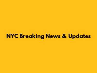 NYC Breaking News & Updates