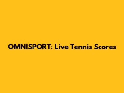 OMNISPORT: Live Tennis Scores
