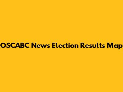 OSCABC News Election Results Map