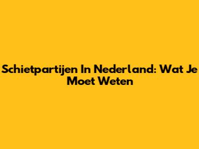 Schietpartijen In Nederland: Wat Je Moet Weten