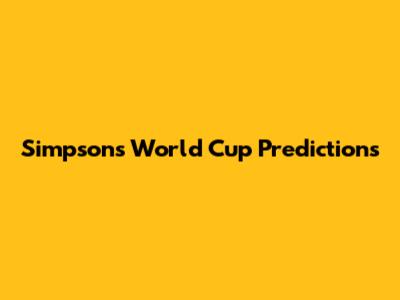 Simpsons World Cup Predictions