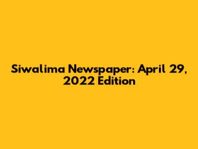 Siwalima Newspaper: April 29, 2022 Edition