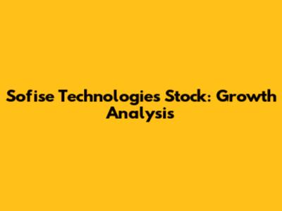 Sofise Technologies Stock: Growth Analysis