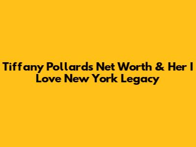 Tiffany Pollard's Net Worth & Her 'I Love New York' Legacy