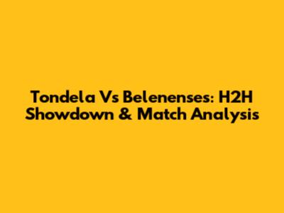 Tondela Vs Belenenses: H2H Showdown & Match Analysis