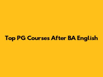 Top PG Courses After BA English