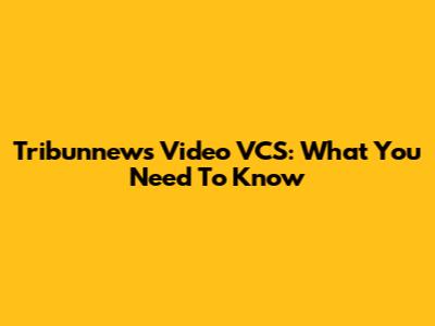 Tribunnews Video VCS: What You Need To Know