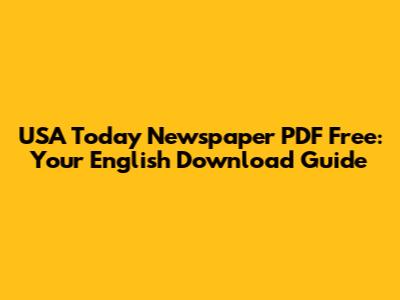 USA Today Newspaper PDF Free: Your English Download Guide