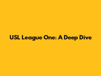 USL League One: A Deep Dive