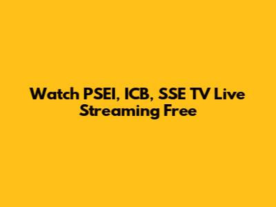 Watch PSEI, ICB, SSE TV Live Streaming Free